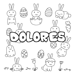 Coloriage pr&eacute;nom DOLORES - d&eacute;cor Paques