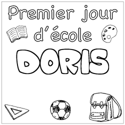 Coloriage prénom DORIS - décor Premier jour d'école