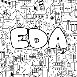Coloriage pr&eacute;nom EDA - d&eacute;cor Ville