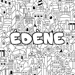 Coloriage pr&eacute;nom &Eacute;D&Egrave;NE - d&eacute;cor Ville