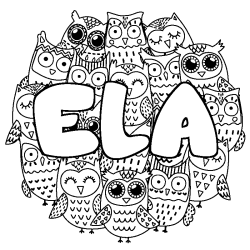 Coloriage pr&eacute;nom ELA - d&eacute;cor Chouettes