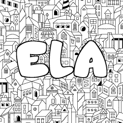 Coloriage prénom ELA - décor Ville