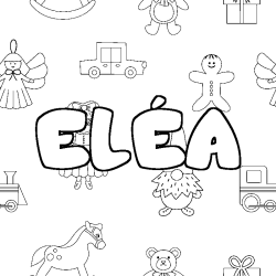 Coloriage pr&eacute;nom EL&Eacute;A - d&eacute;cor Jouets