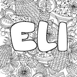 Coloriage pr&eacute;nom ELI - d&eacute;cor Mandala fruits