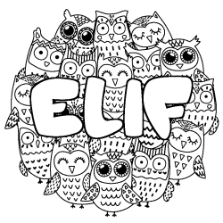 Coloriage pr&eacute;nom ELIF - d&eacute;cor Chouettes