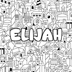 Coloriage prénom ELIJAH - décor Ville