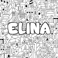 Coloriage prénom ELINA - décor Ville