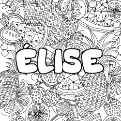 Coloriage pr&eacute;nom &Eacute;LISE - d&eacute;cor Mandala fruits