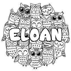 Coloriage pr&eacute;nom ELOAN - d&eacute;cor Chouettes