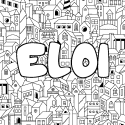 Coloriage prénom ELOI - décor Ville