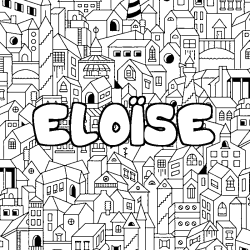 Coloriage pr&eacute;nom ELO&Iuml;SE - d&eacute;cor Ville