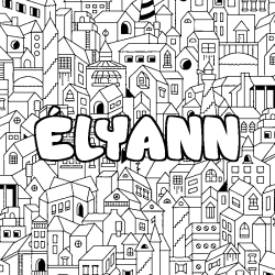 Coloriage pr&eacute;nom &Eacute;LYANN - d&eacute;cor Ville