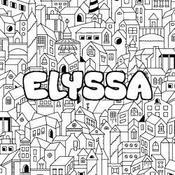 Coloriage prénom ELYSSA - décor Ville