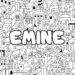Coloriage pr&eacute;nom EMINE - d&eacute;cor Ville