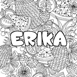 Coloriage pr&eacute;nom ERIKA - d&eacute;cor Mandala fruits