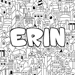 Coloriage pr&eacute;nom ERIN - d&eacute;cor Ville