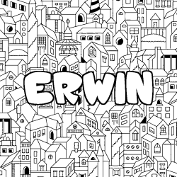Coloriage pr&eacute;nom ERWIN - d&eacute;cor Ville