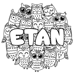 Coloriage pr&eacute;nom ETAN - d&eacute;cor Chouettes