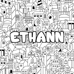 Coloriage pr&eacute;nom ETHANN - d&eacute;cor Ville