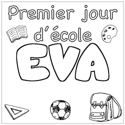 Coloriage prénom EVA - décor Premier jour d'école