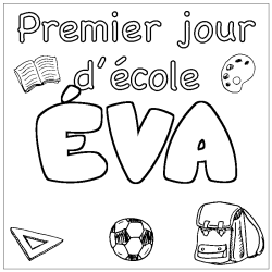 Coloriage prénom ÉVA - décor Premier jour d'école