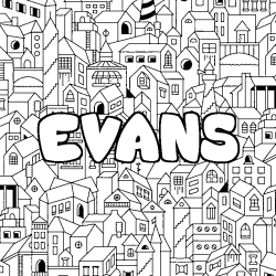 Coloriage pr&eacute;nom EVANS - d&eacute;cor Ville