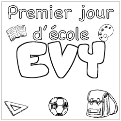 Coloriage prénom EVY - décor Premier jour d'école