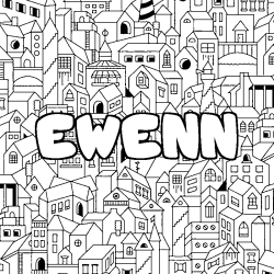 Coloriage pr&eacute;nom EWENN - d&eacute;cor Ville