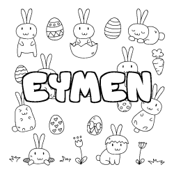 Coloriage pr&eacute;nom EYMEN - d&eacute;cor Paques