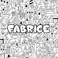 Coloriage pr&eacute;nom FABRICE - d&eacute;cor Ville