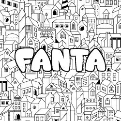 Coloriage pr&eacute;nom FANTA - d&eacute;cor Ville