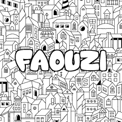 Coloriage pr&eacute;nom FAOUZI - d&eacute;cor Ville
