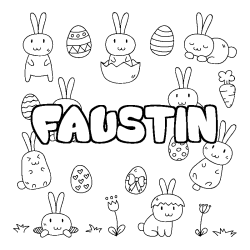 Coloriage pr&eacute;nom FAUSTIN - d&eacute;cor Paques
