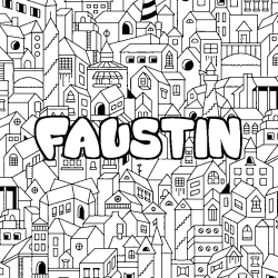 Coloriage prénom FAUSTIN - décor Ville