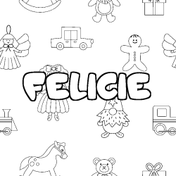 Coloriage pr&eacute;nom FELICIE - d&eacute;cor Jouets