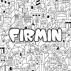 Coloriage prénom FIRMIN - décor Ville