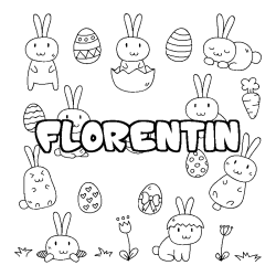 Coloriage pr&eacute;nom FLORENTIN - d&eacute;cor Paques