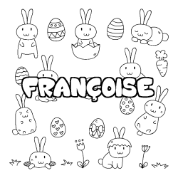 Coloriage pr&eacute;nom FRAN&Ccedil;OISE - d&eacute;cor Paques