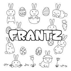 Coloriage prénom FRANTZ - décor Paques