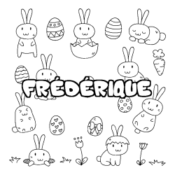 Coloriage pr&eacute;nom FR&Eacute;D&Eacute;RIQUE - d&eacute;cor Paques