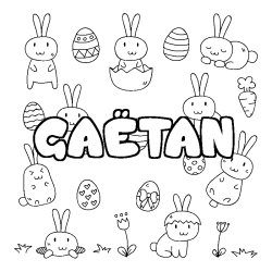 Coloriage pr&eacute;nom GA&Euml;TAN - d&eacute;cor Paques