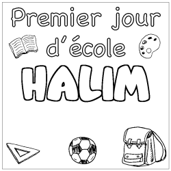 Coloriage prénom HALIM - décor Premier jour d'école