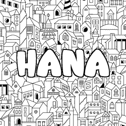 Coloriage pr&eacute;nom HANA - d&eacute;cor Ville