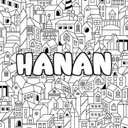 Coloriage pr&eacute;nom HANAN - d&eacute;cor Ville