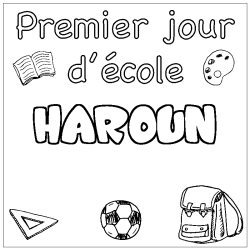 Coloriage prénom HAROUN - décor Premier jour d'école