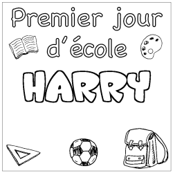Coloriage prénom HARRY - décor Premier jour d'école