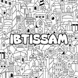 Coloriage pr&eacute;nom IBTISSAM - d&eacute;cor Ville