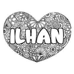 Coloriage pr&eacute;nom ILHAN - d&eacute;cor Mandala coeur