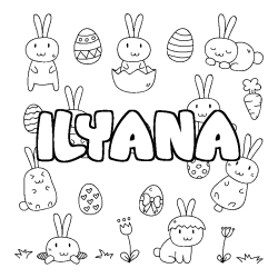 Coloriage pr&eacute;nom ILYANA - d&eacute;cor Paques