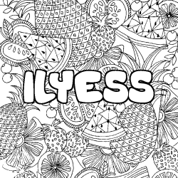 Coloriage pr&eacute;nom ILYESS - d&eacute;cor Mandala fruits